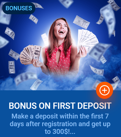 Make a deposit within the first 7 days after registration and get up to 300$!...